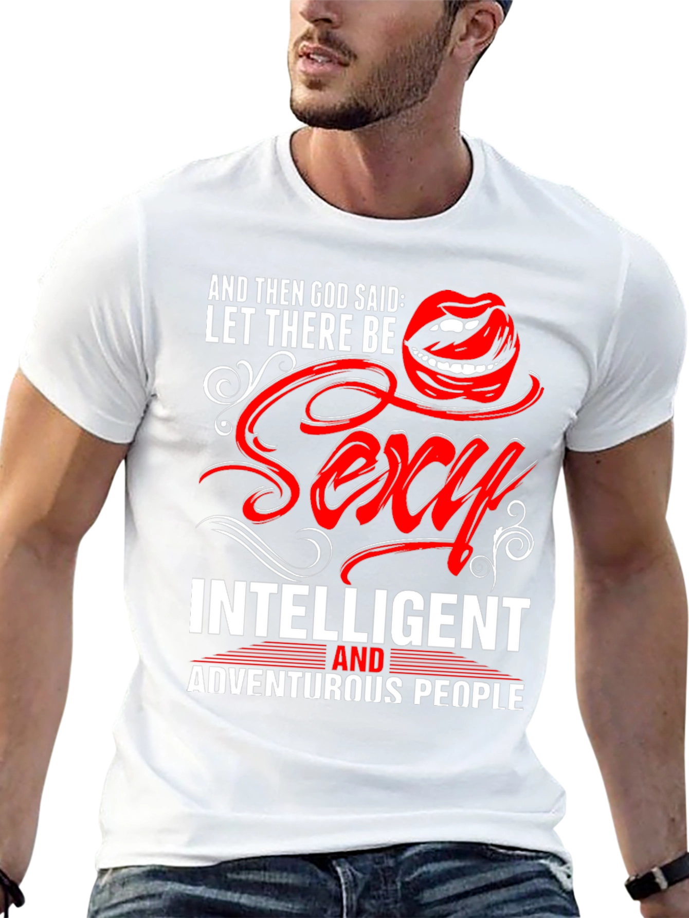 Sexy Intelligent Adventurous T-Shirt