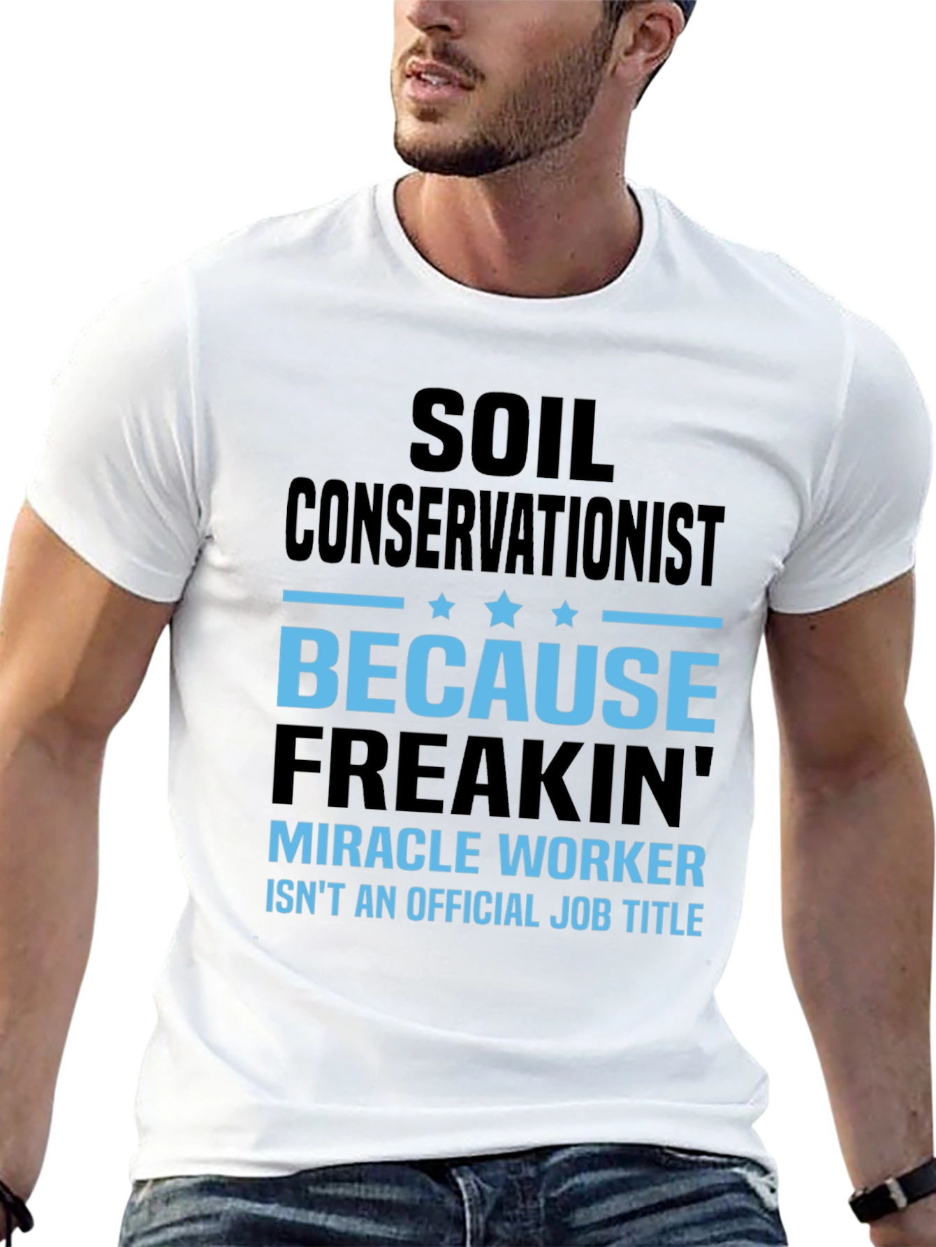 Soil Conservationist Funny Job Title T-Shirt