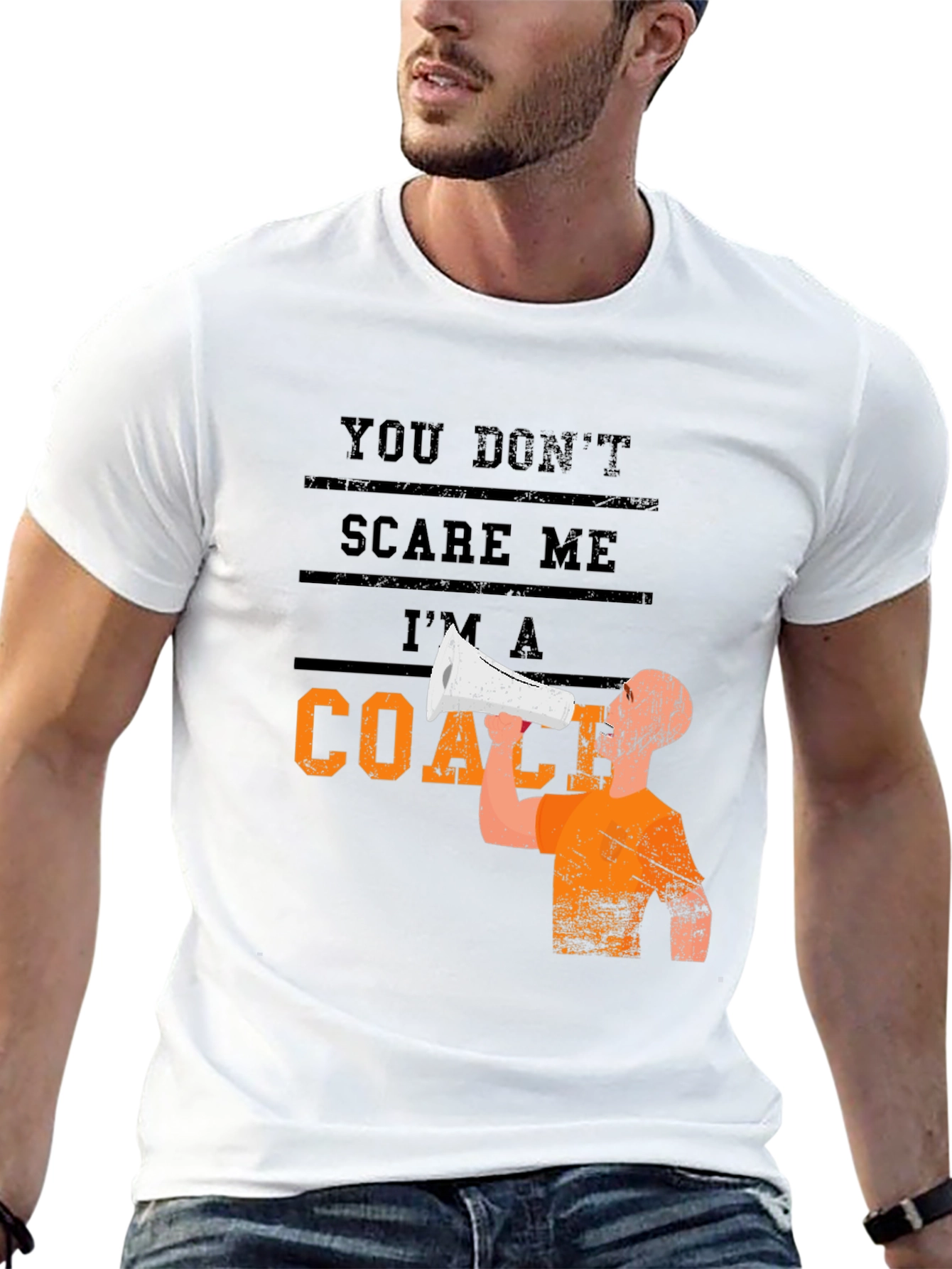 You Dont Scare Me Im A Coach Graphic T-Shirt