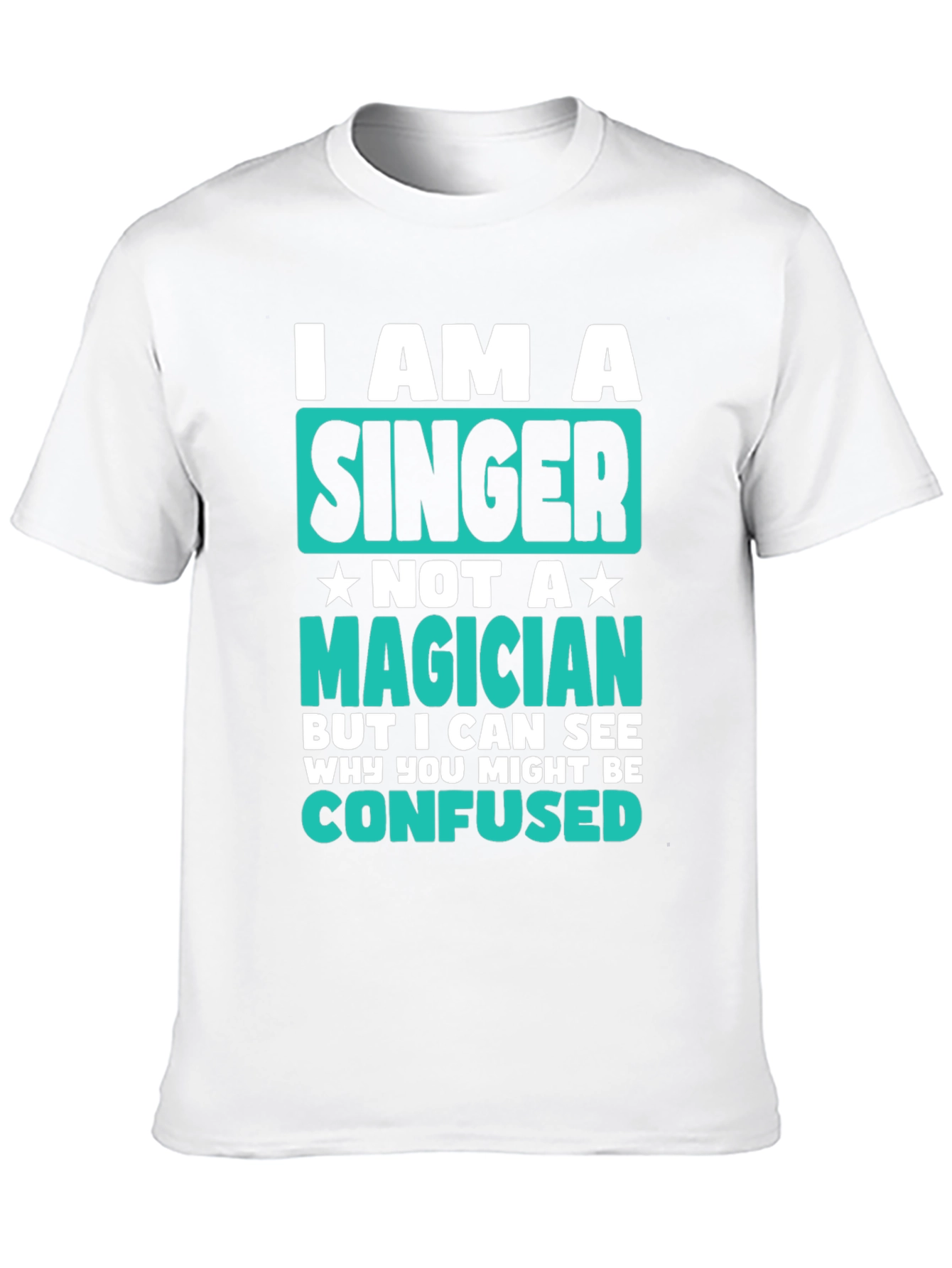 I Am A Singer Graphic Tee