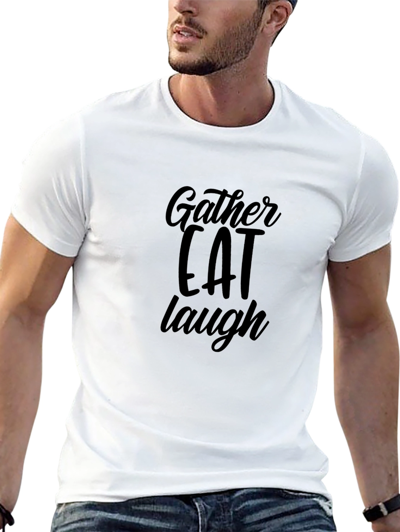 Gather Eat Laugh Graphic T-Shirt - Casual Comfort
