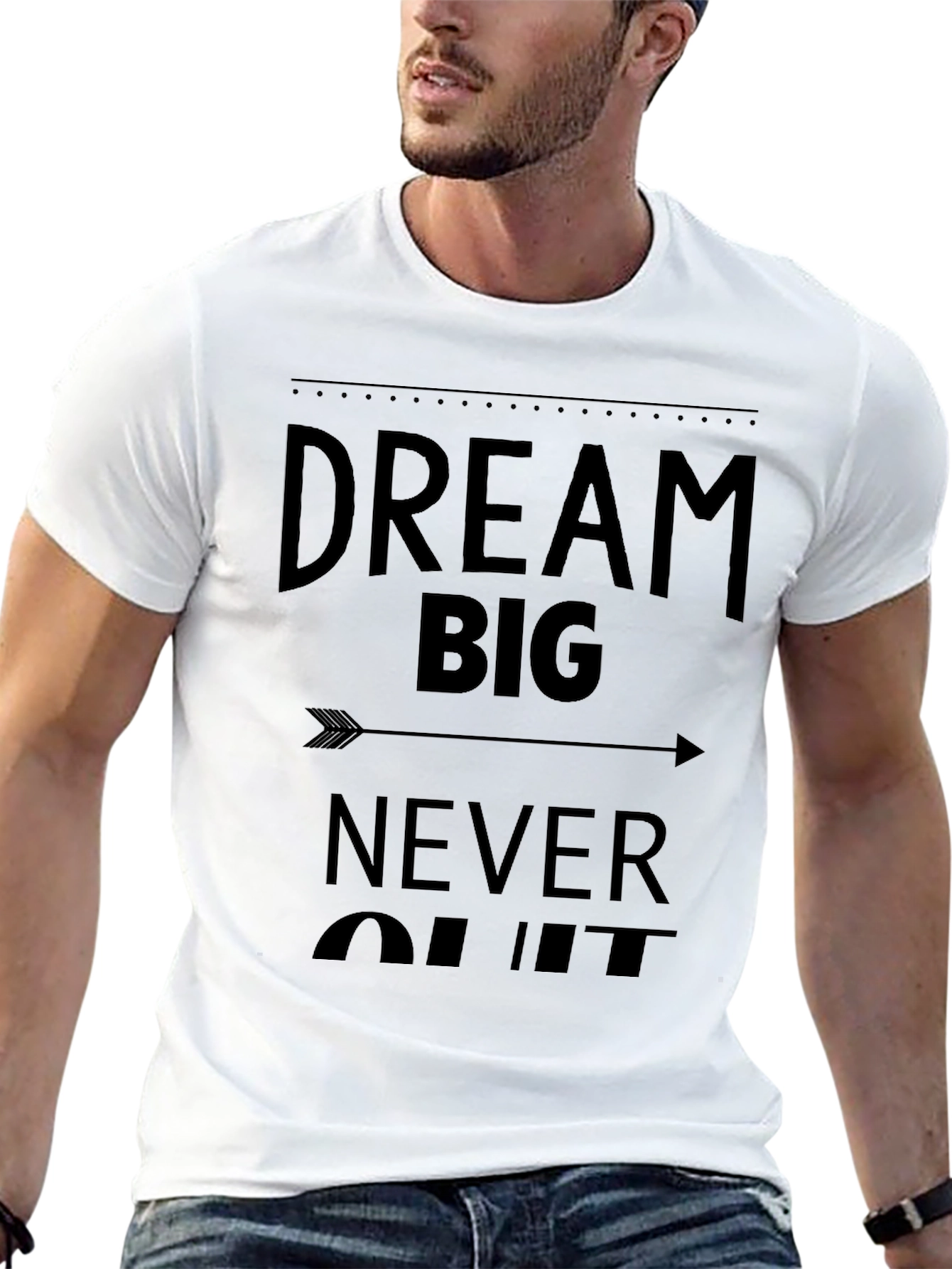 Dream Big Never Quit Graphic Tee
