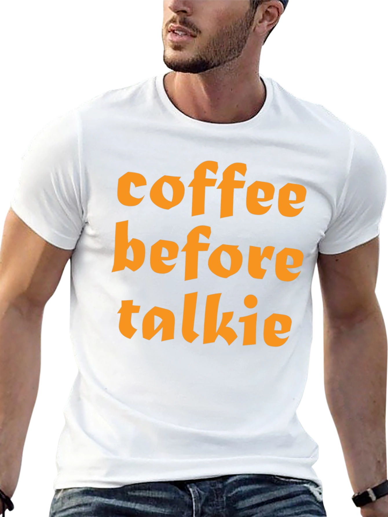 Coffee Before Talkie T-Shirt