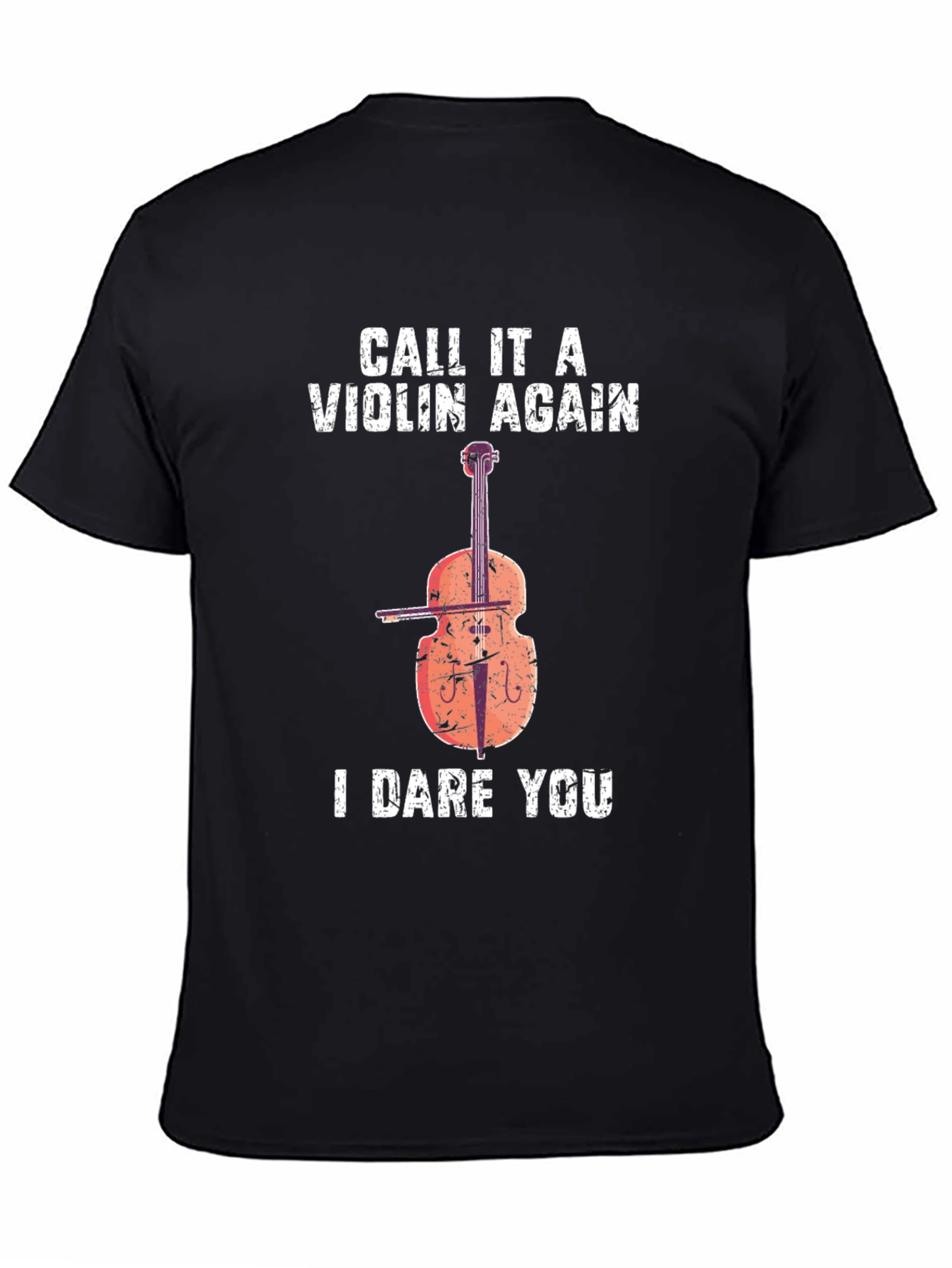 Dare You Violin Double Bass T-Shirt