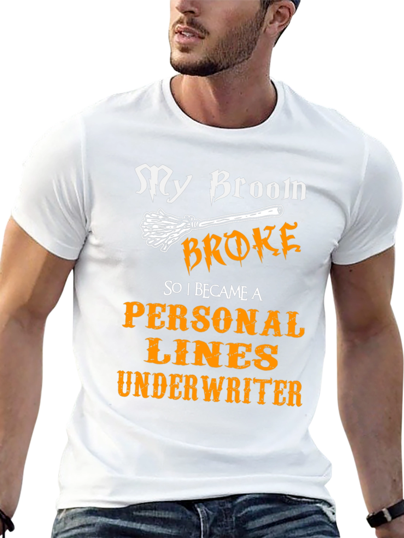 Broom Broke Personal Lines Underwriter T-Shirt