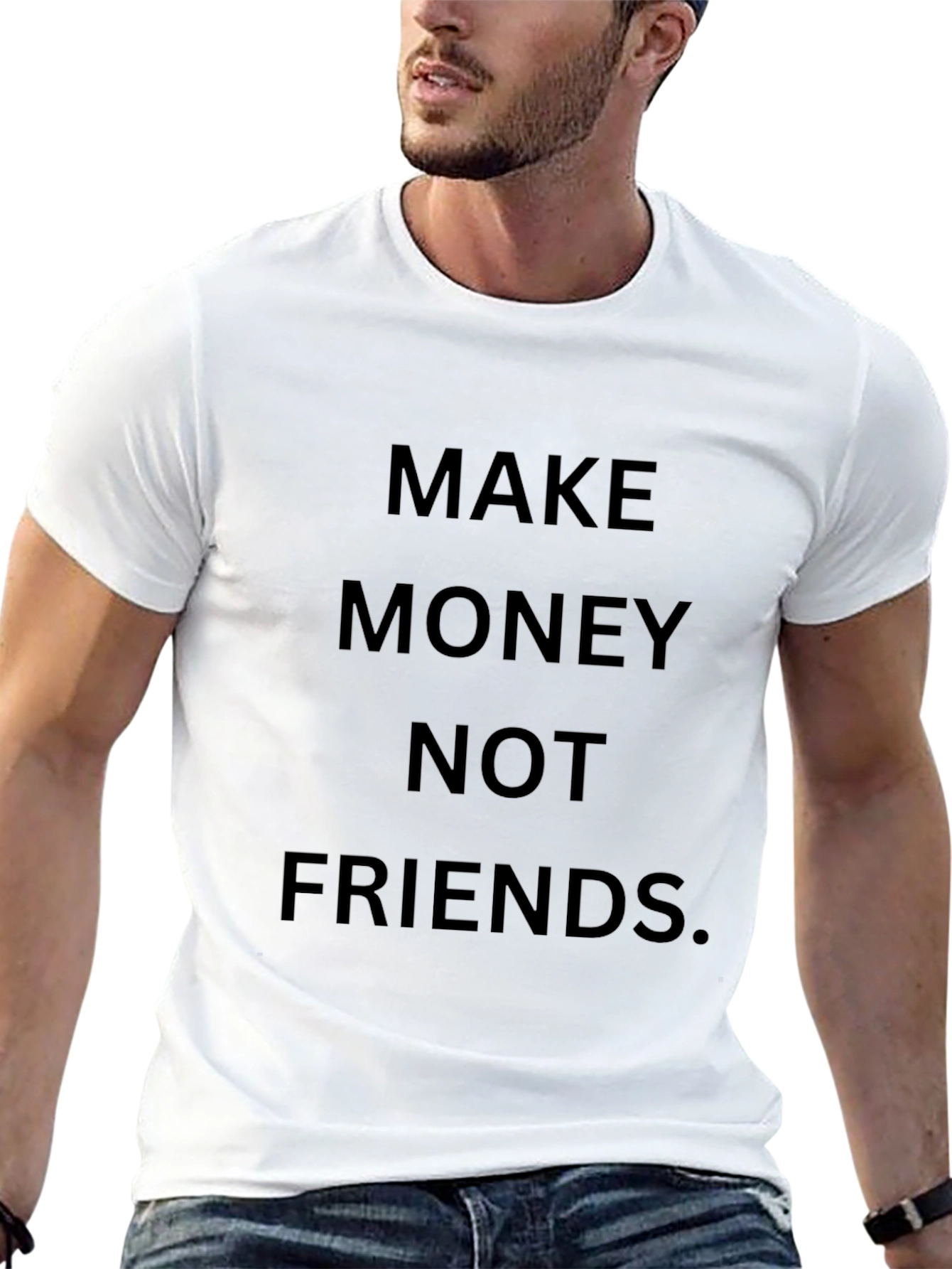 Make Money Not Friends Graphic Tee