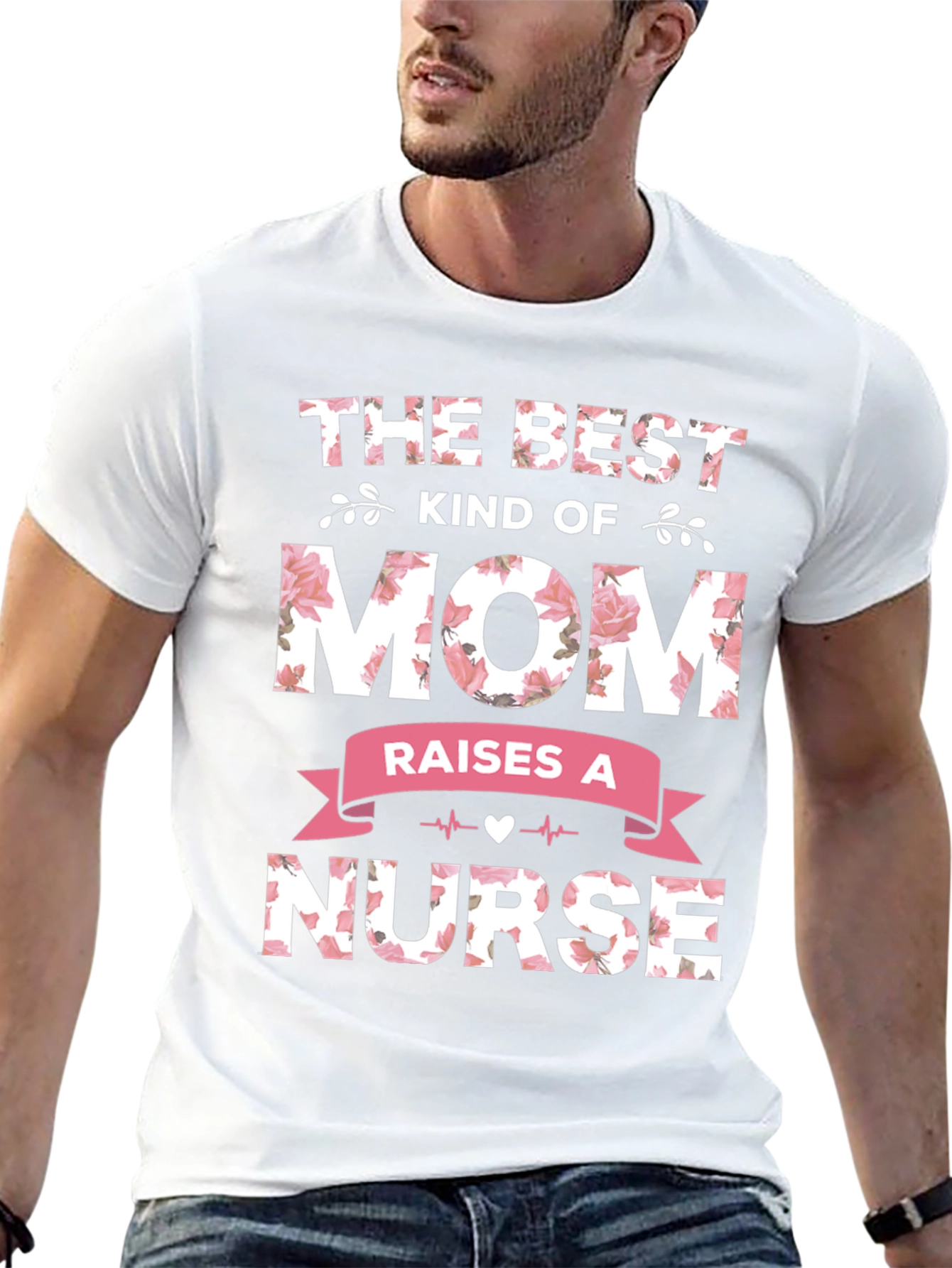 Best Kind of Mom Raises a Nurse T-Shirt