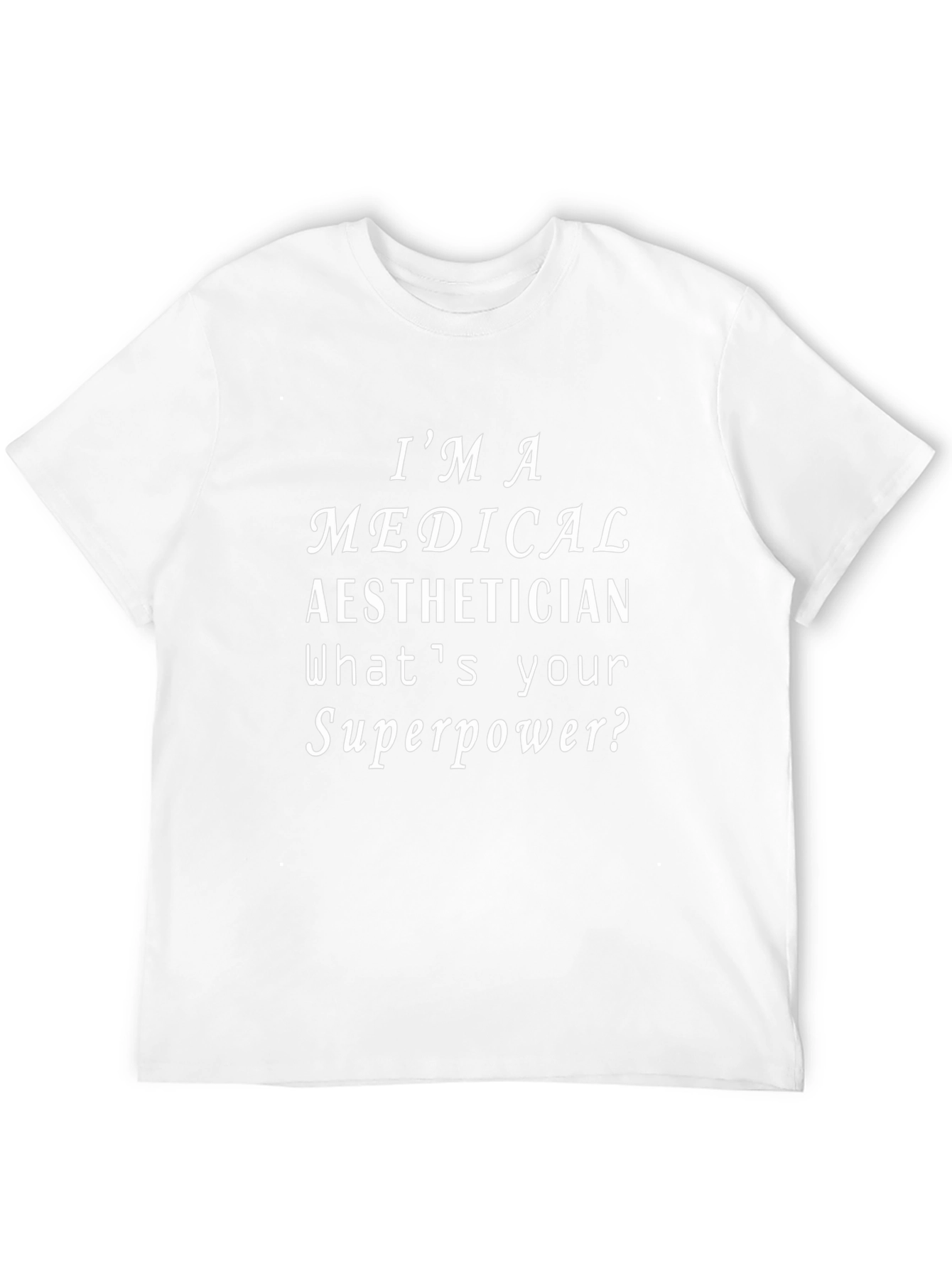 Medical Aesthetician Superpower T-Shirt - Black Cotton Tee