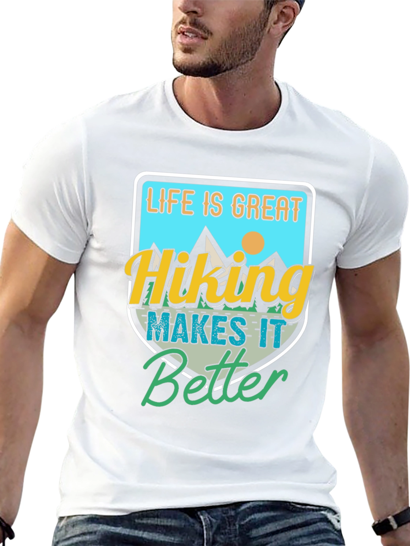 Hiking Makes It Better T-Shirt