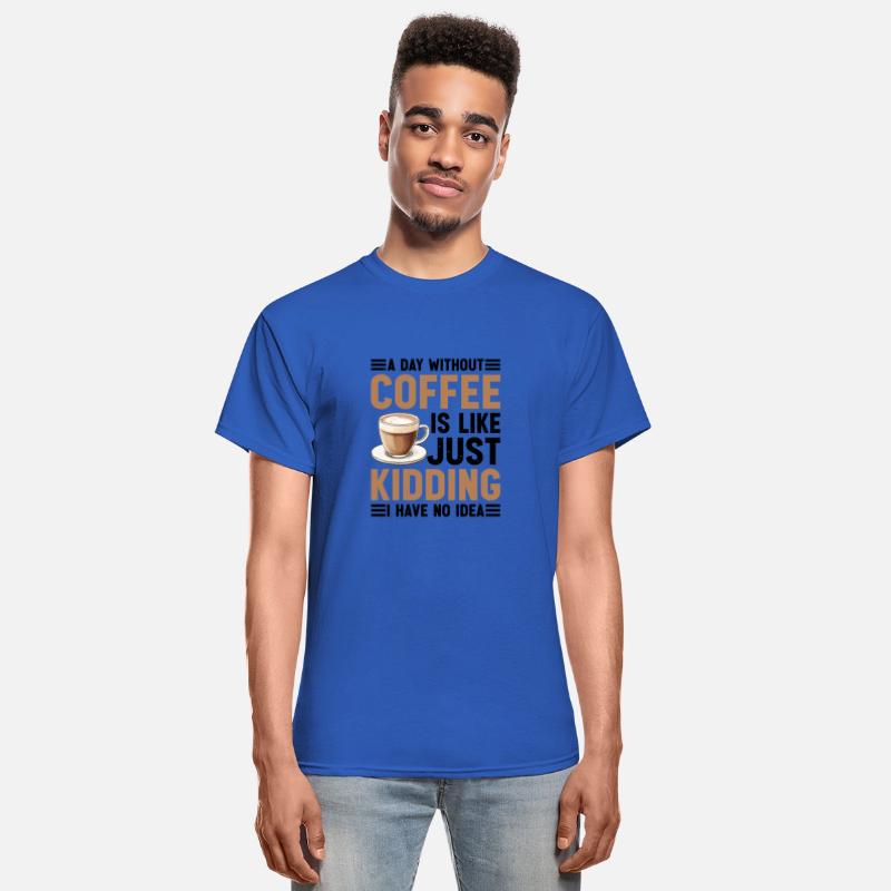 A Day Without Coffee No Clue Never Tried 2