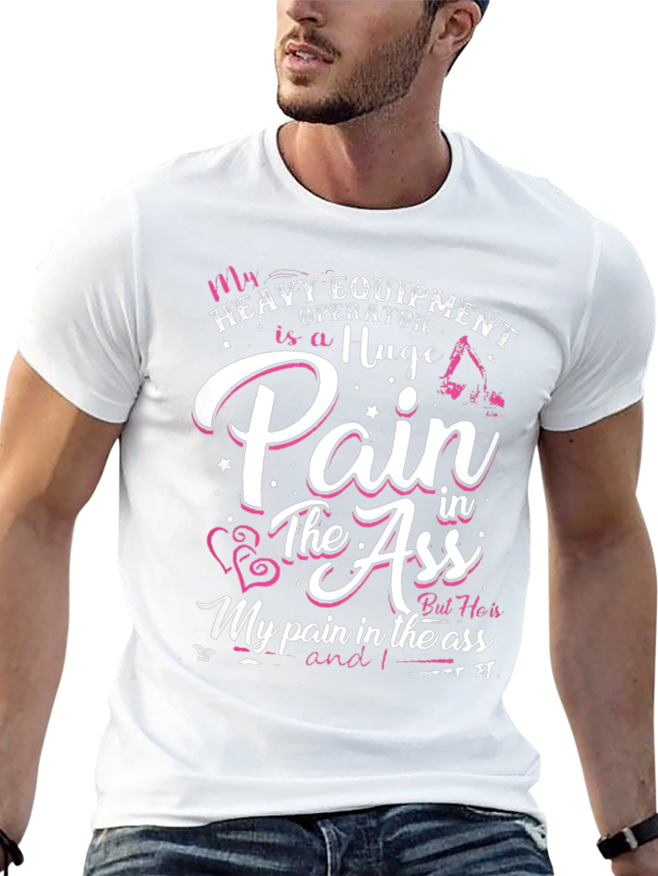 Funny Heavy Equipment Operator T-Shirt