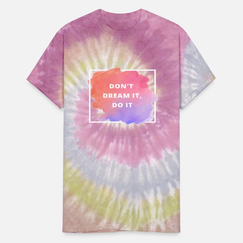 Don't Dream it do it