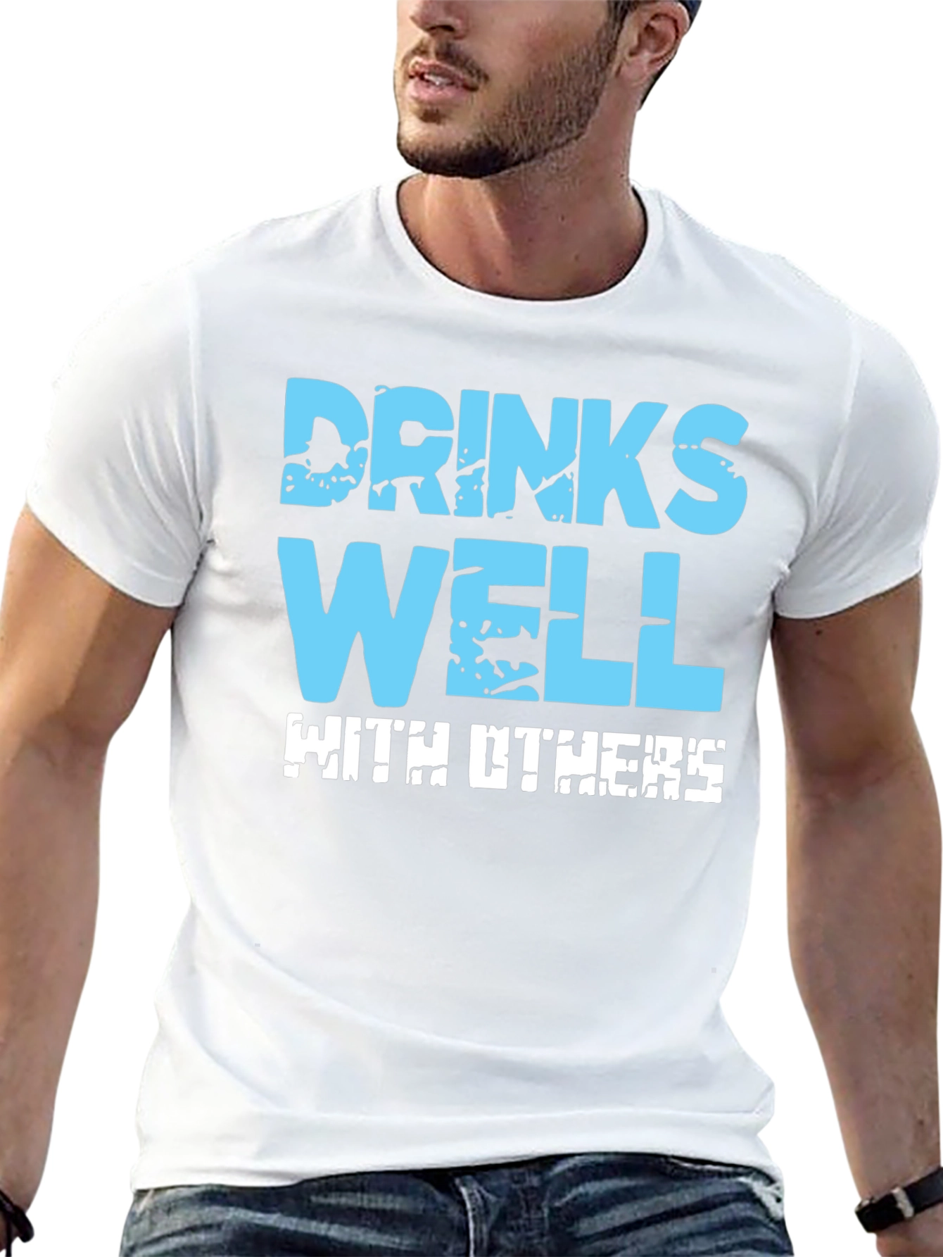 Drinks Well With Others Graphic T-Shirt