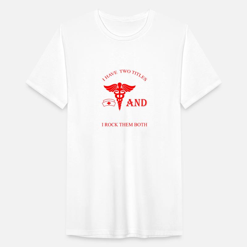 I Have Two Titles Mom Nurse I Rock Them Both