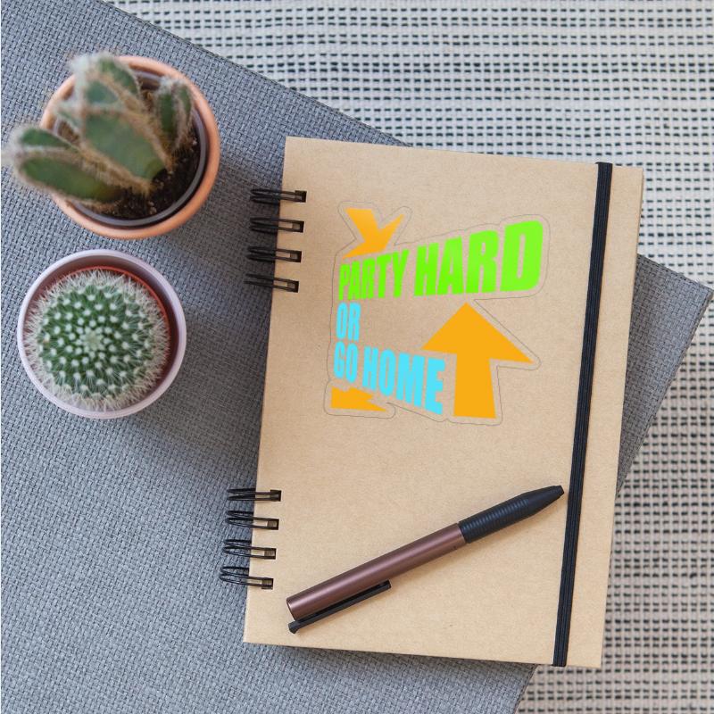Party Hard Or Go Home Arrows Cool Logo Text Slogan
