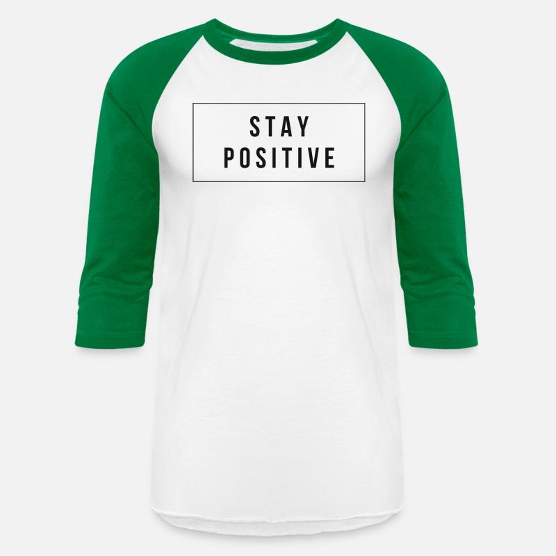 Stay positive New classic t-shirt design