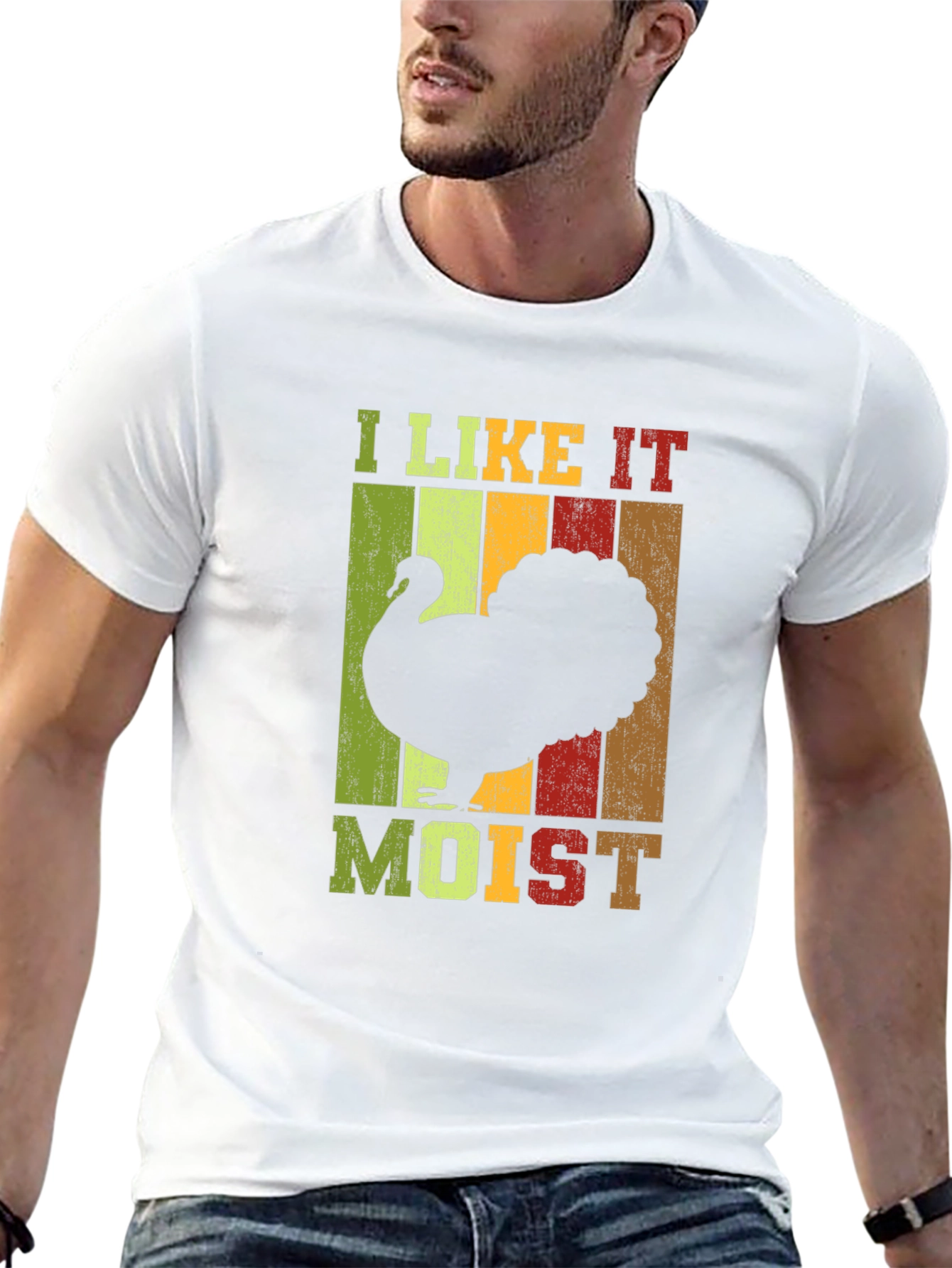 I Like It Moist Turkey T-Shirt