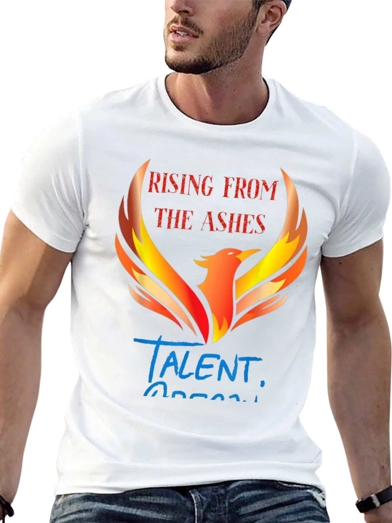 Rising From The Ashes Talent T-Shirt
