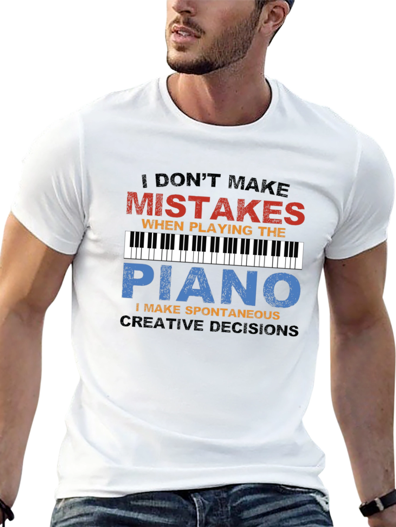 Piano Player T-Shirt: I Dont Make Mistakes Tee
