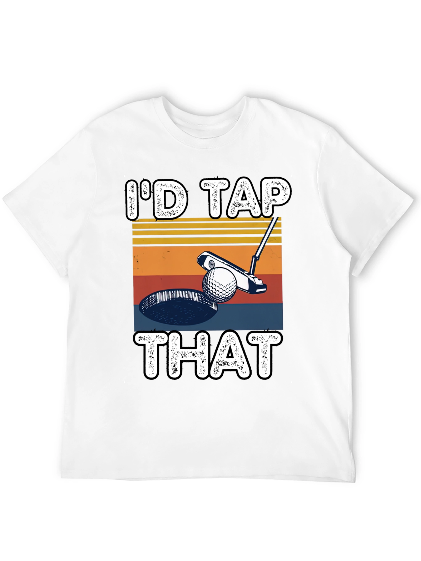 Id Tap That Golf T-Shirt