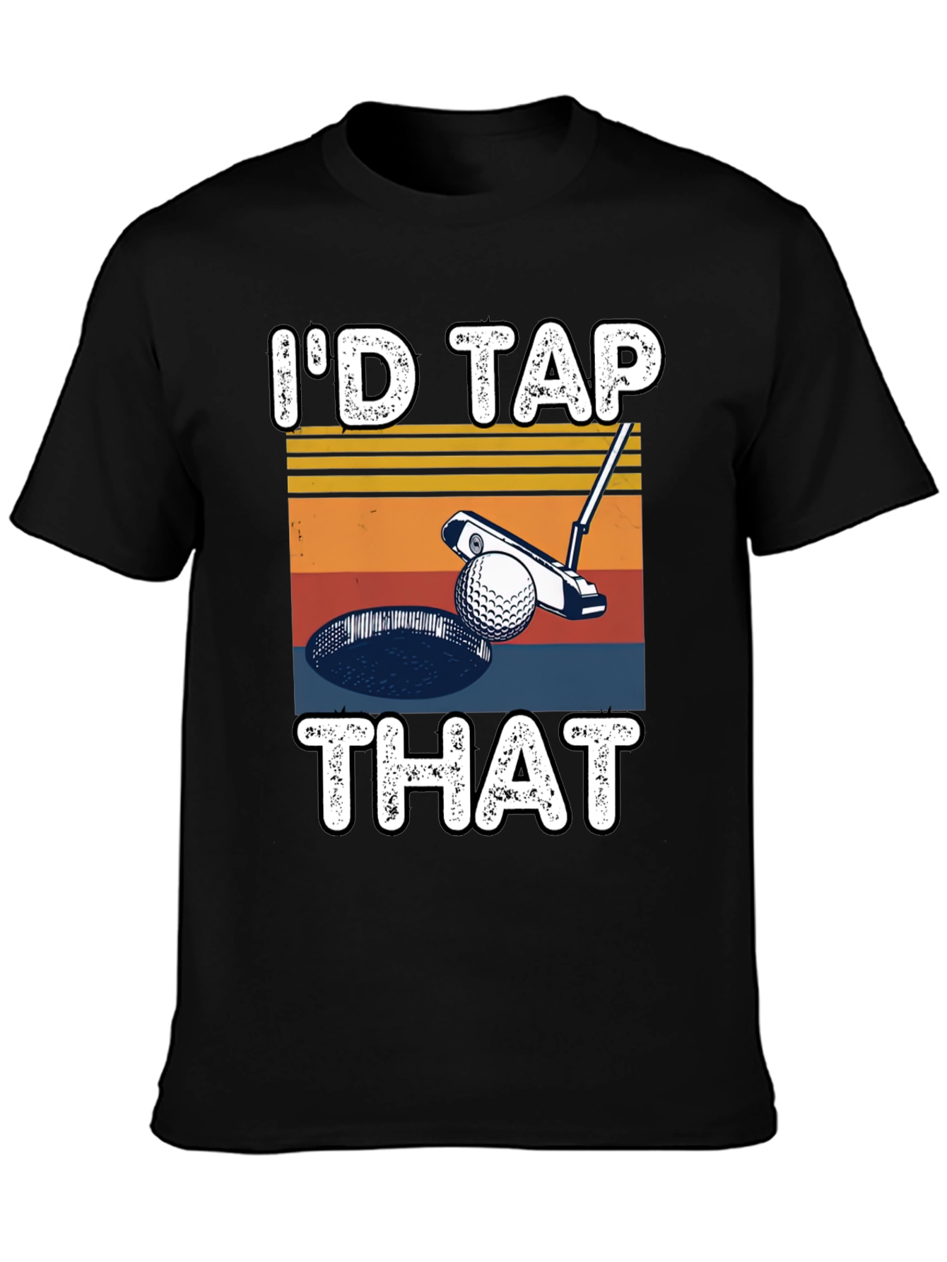Id Tap That Golf T-Shirt