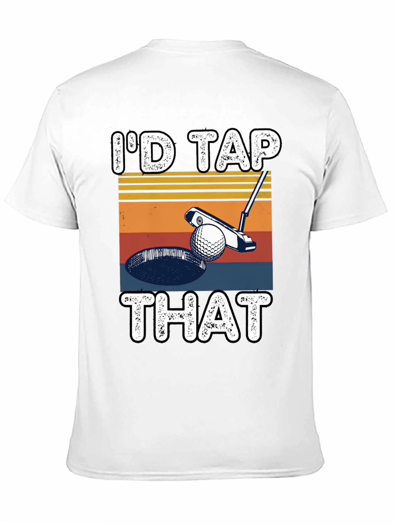 Id Tap That Golf T-Shirt