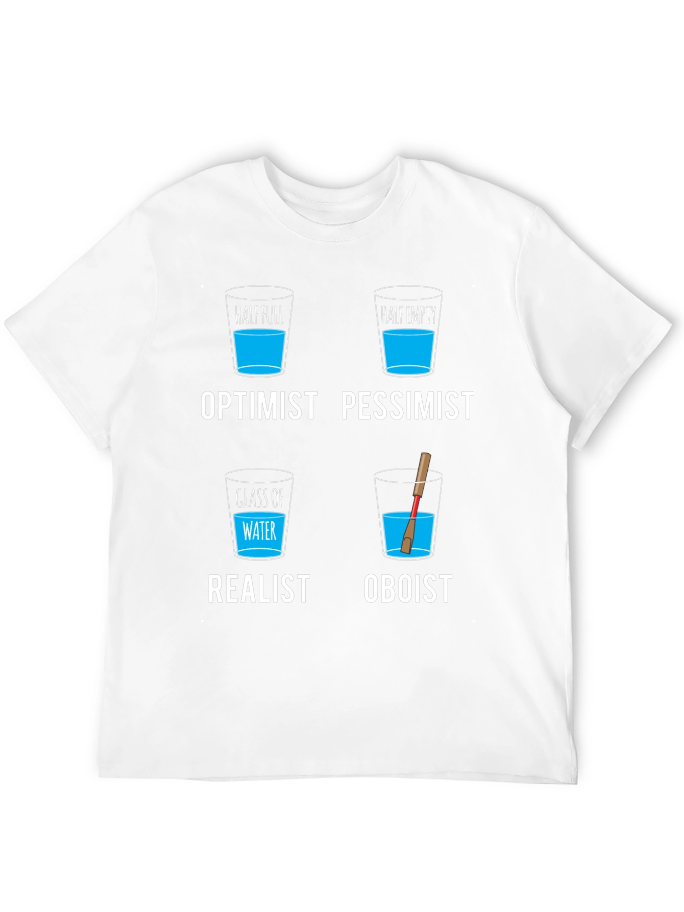 Optimist Pessimist Realist Oboist T-Shirt