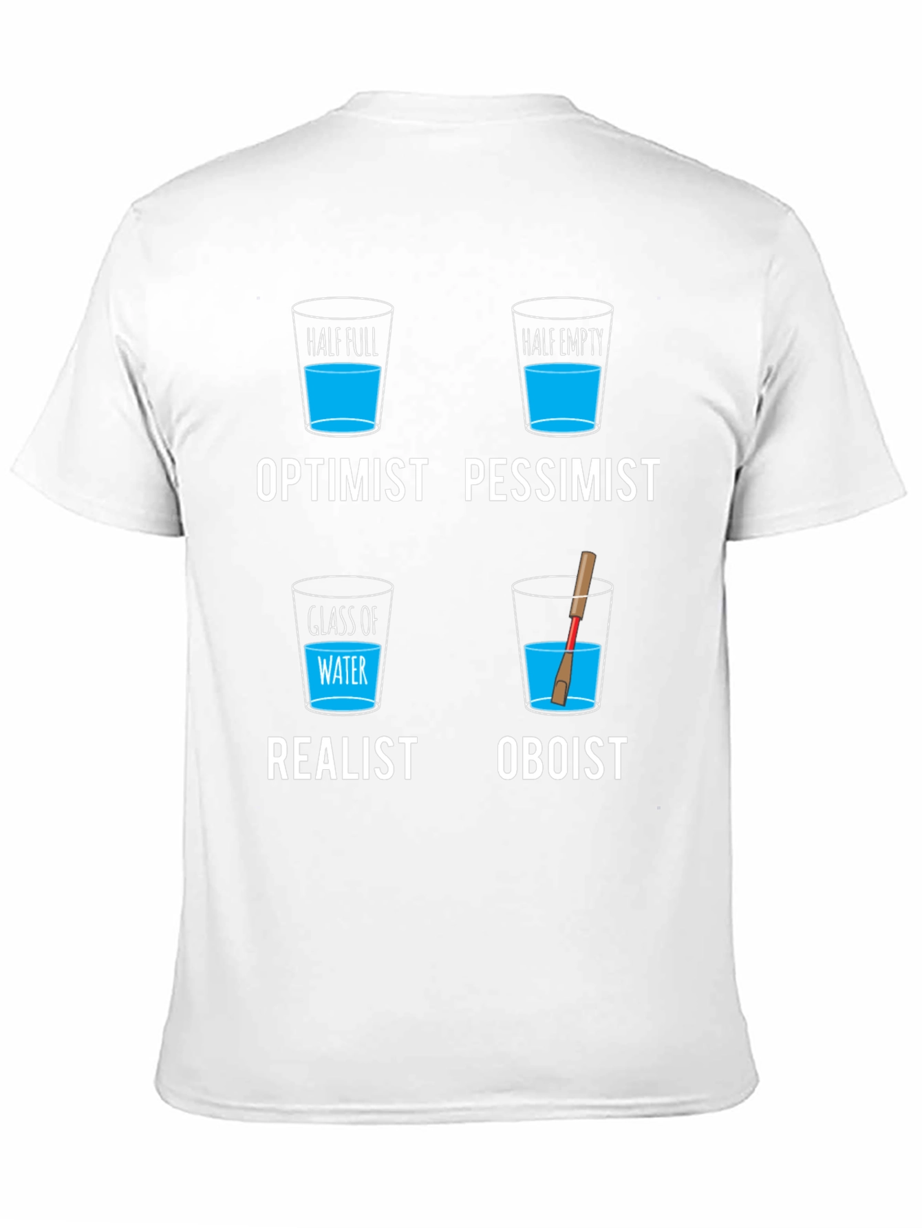Optimist Pessimist Realist Oboist T-Shirt