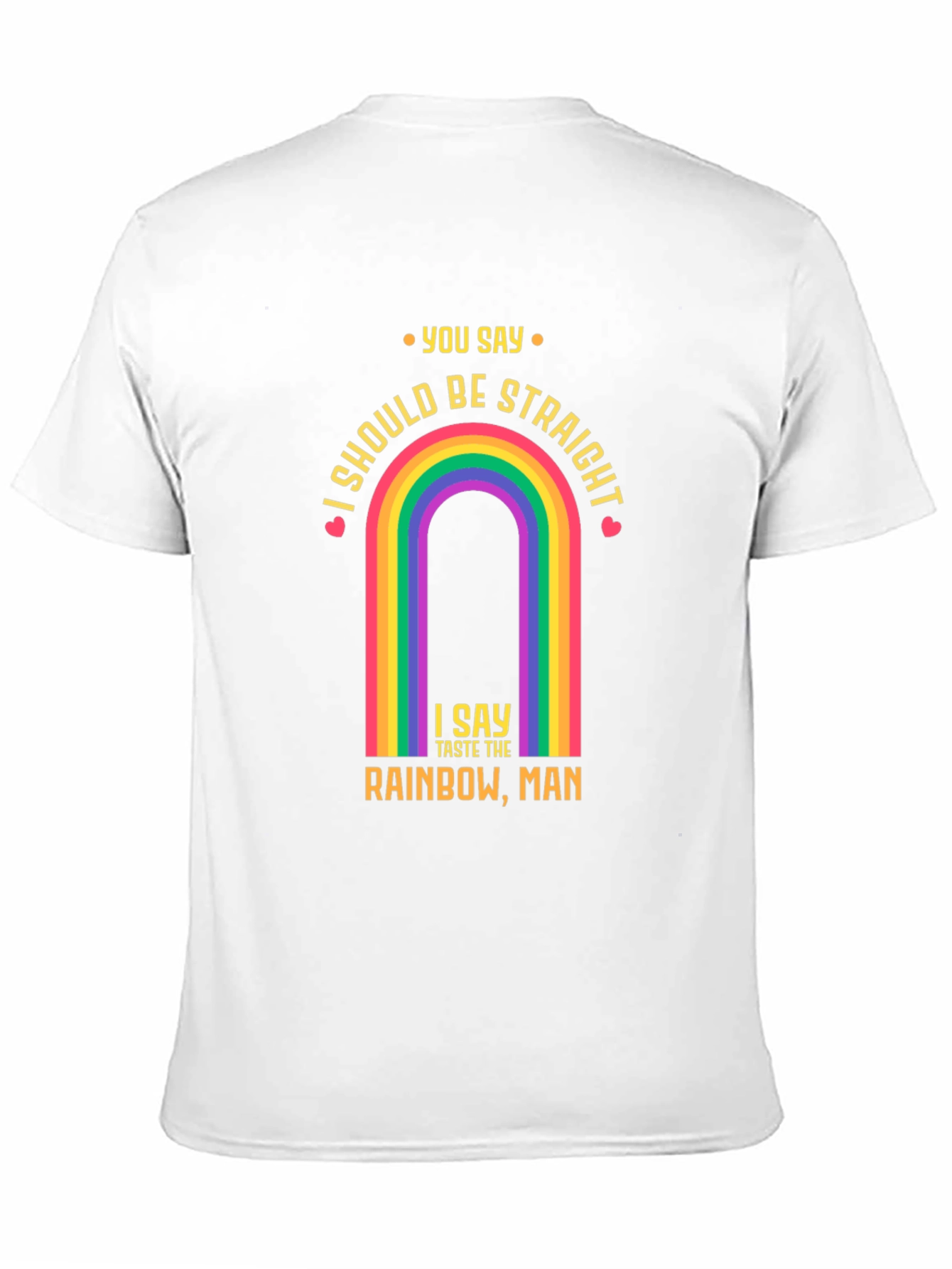 Taste the Rainbow T-Shirt - LGBTQ Pride