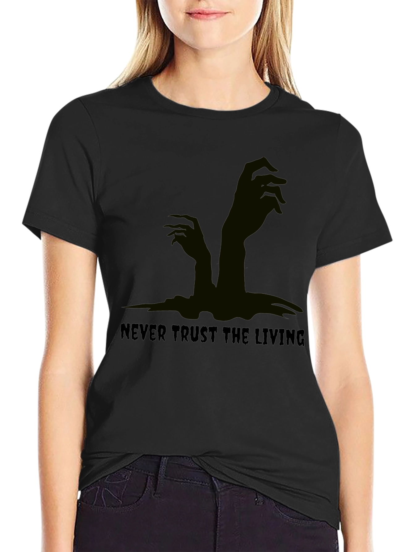 Never Trust the Living Black Graphic Tee