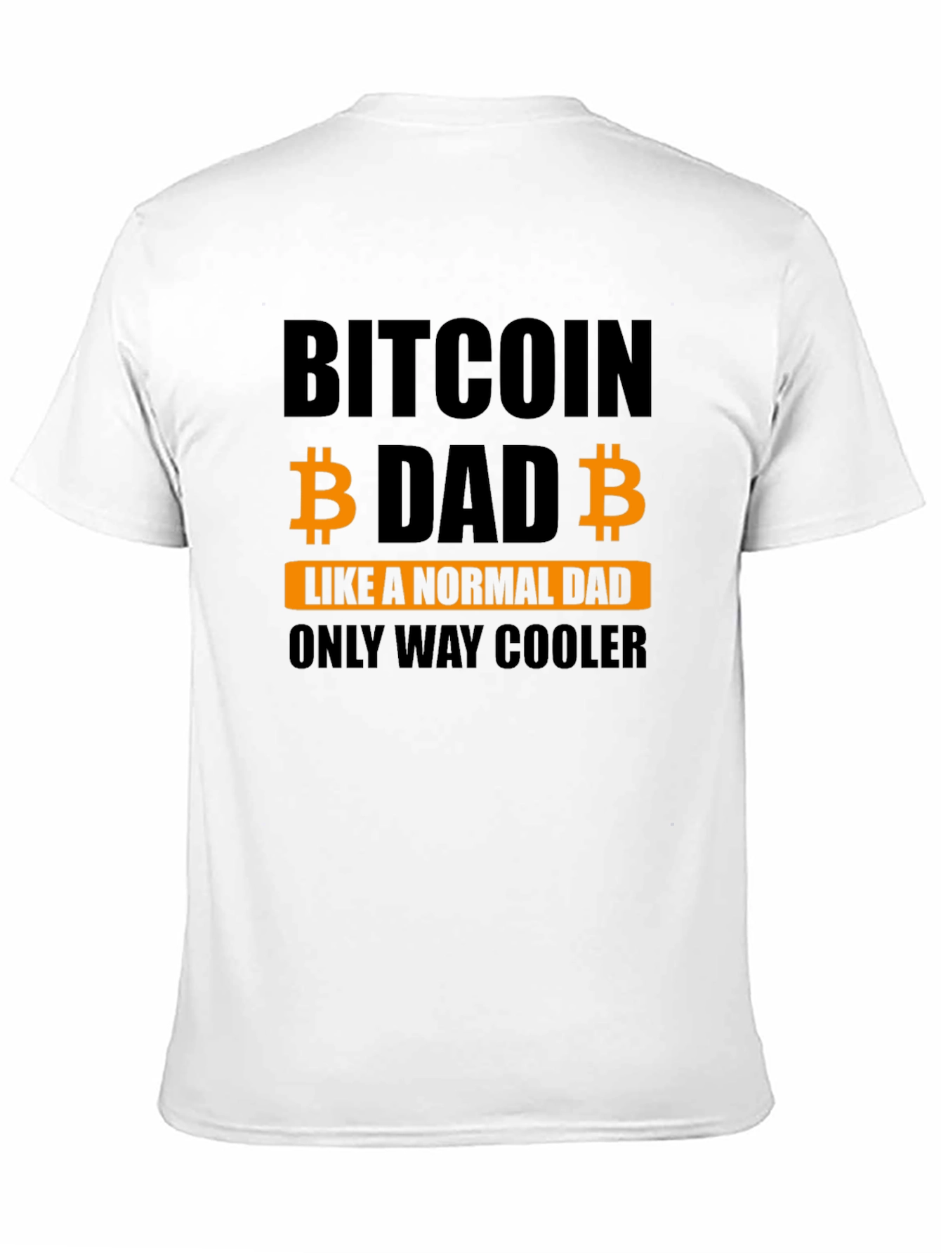 Bitcoin Dad T-Shirt - Cool Crypto Dad Gift