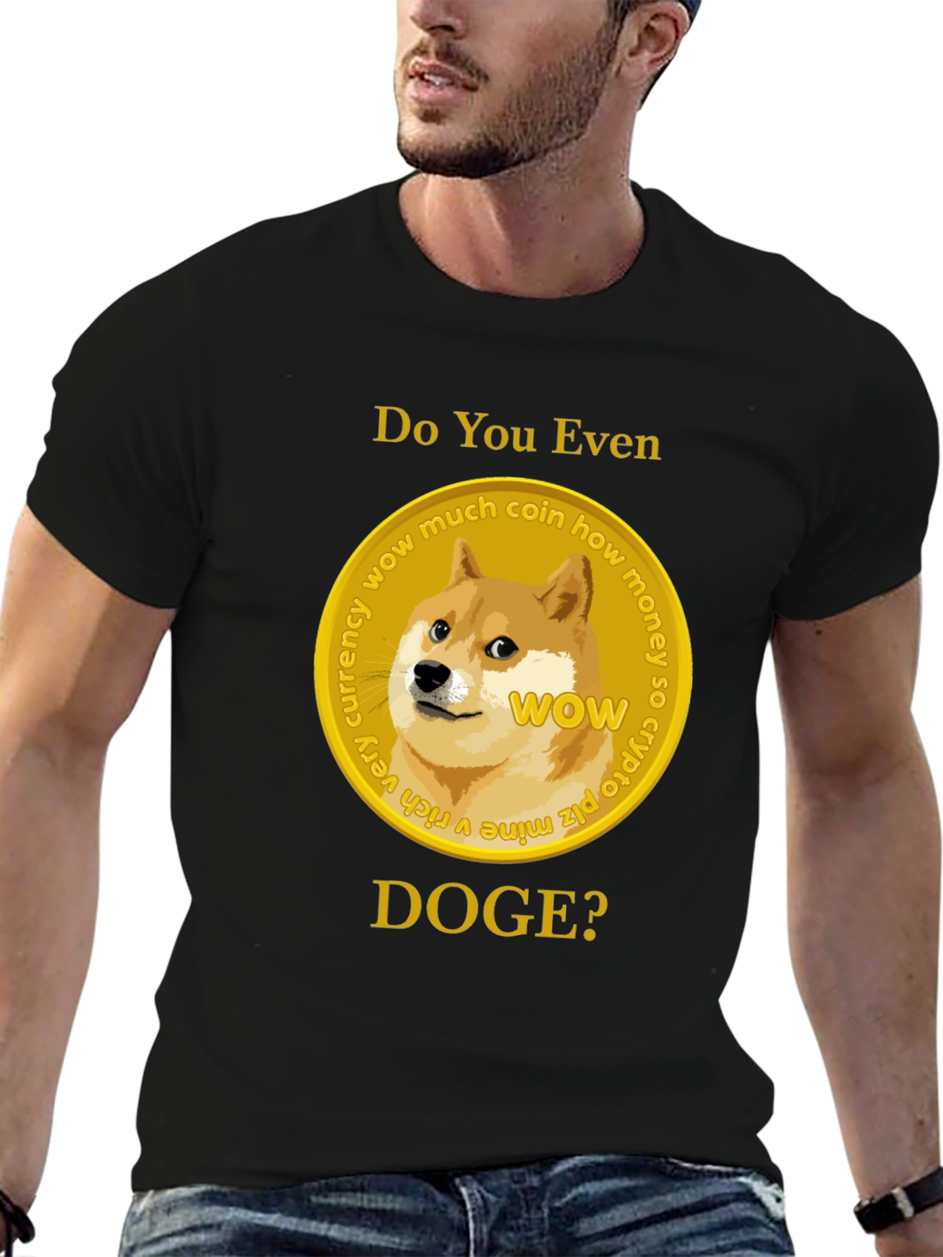 Do You Even Doge? Crypto T-Shirt