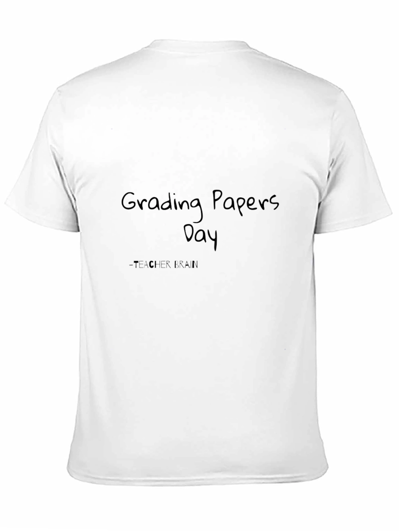 Grading Papers Day T-Shirt