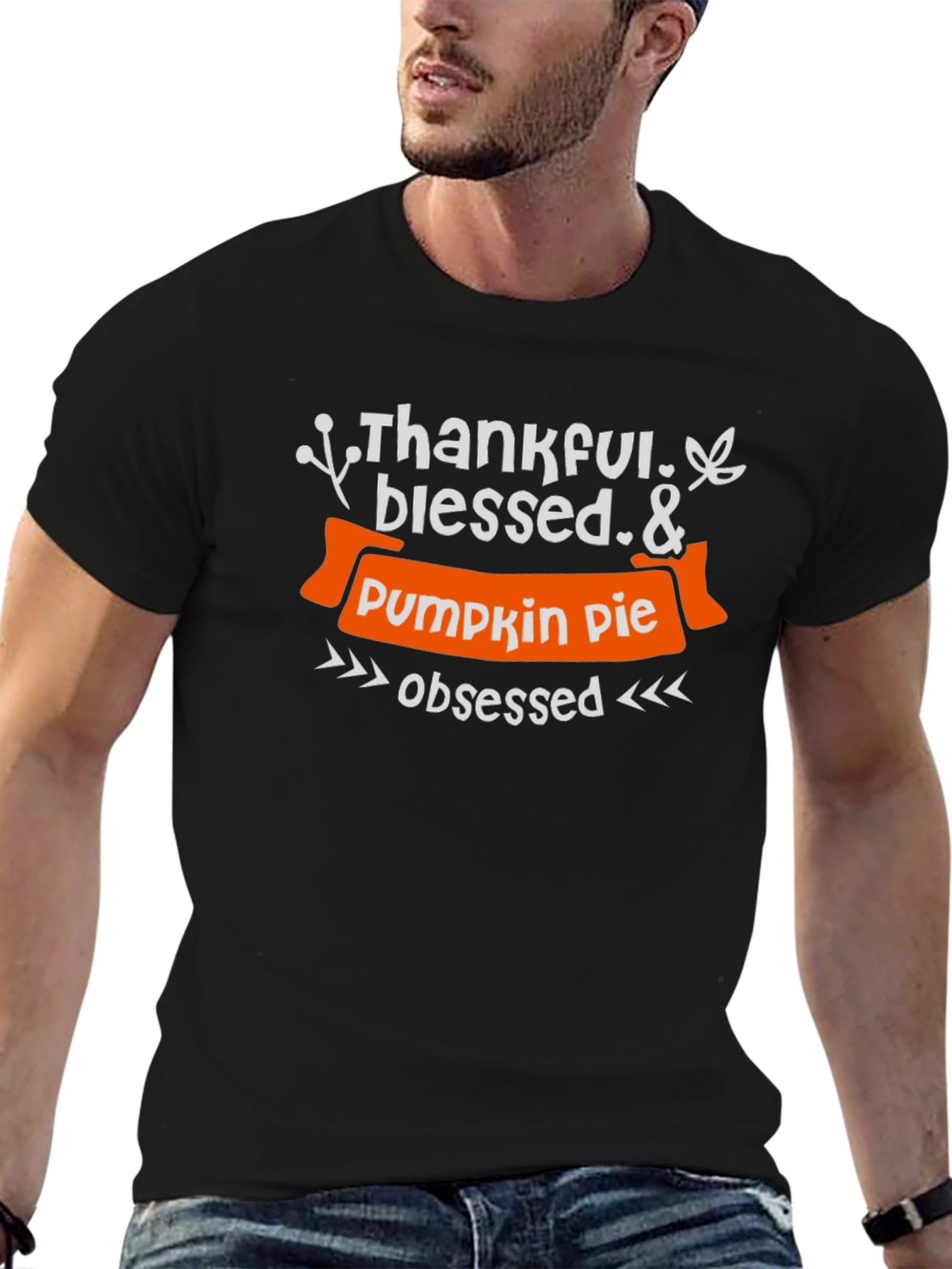 Thankful Blessed & Pumpkin Pie Obsessed T-Shirt