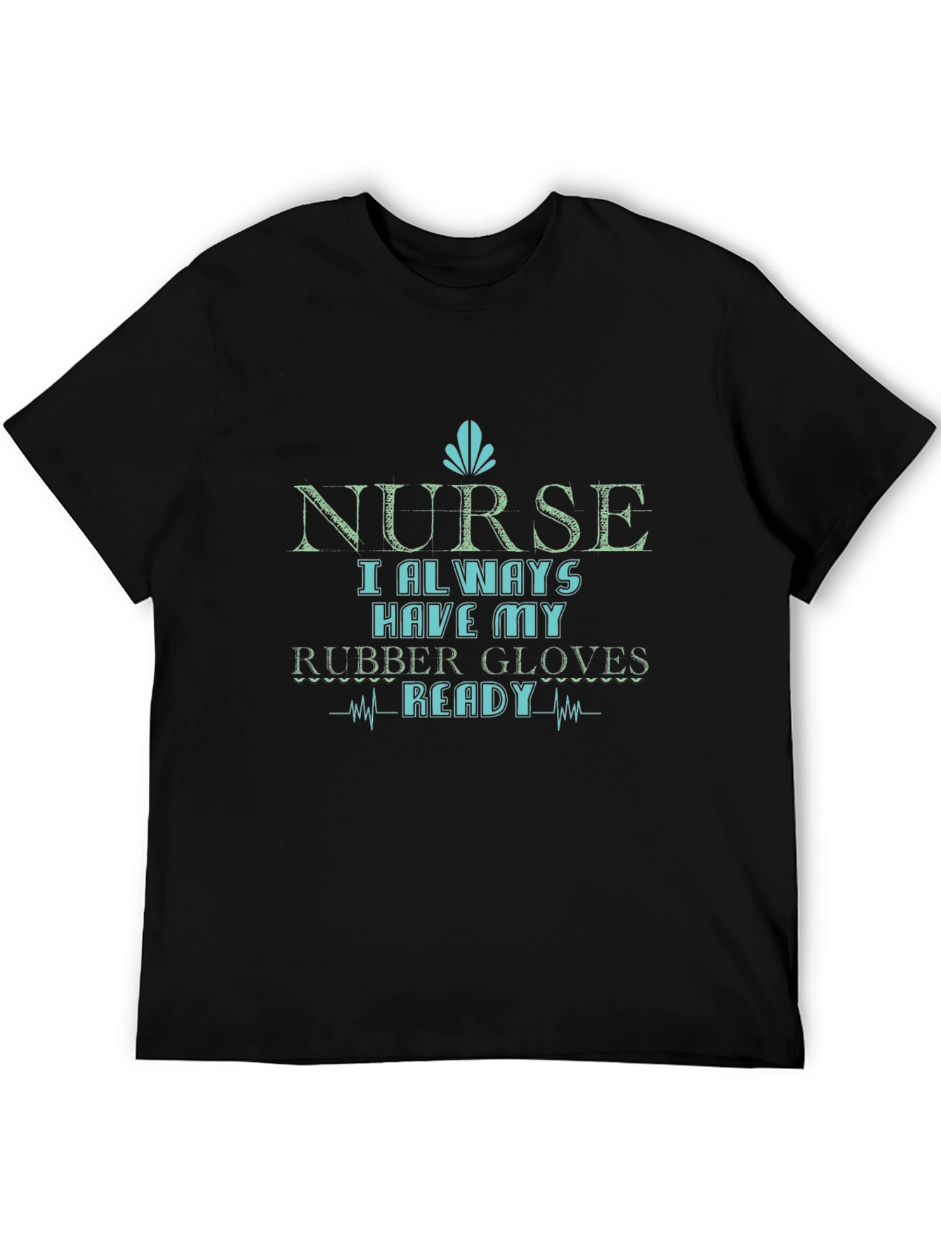 Nurse Rubber Gloves Ready Graphic Tee