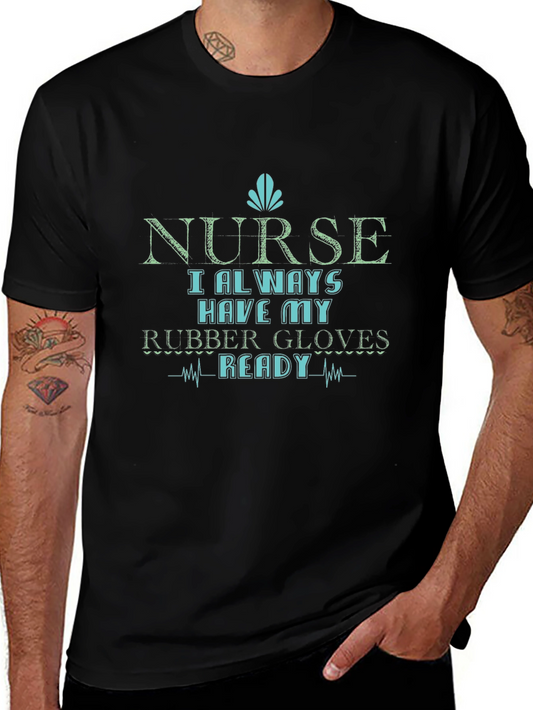 Nurse Rubber Gloves Ready Graphic Tee