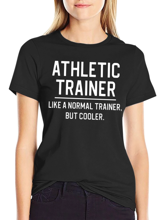 Athletic Trainer T-Shirt - Funny Cool Design
