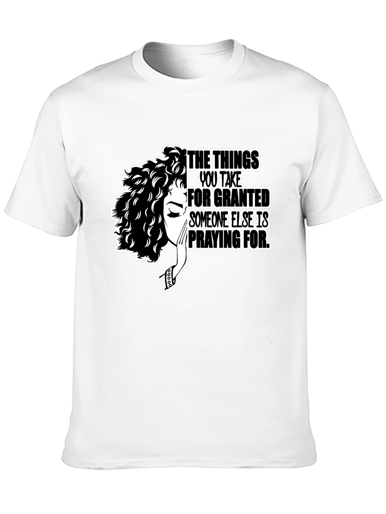 Inspirational Graphic Tee - Praying For T-Shirt