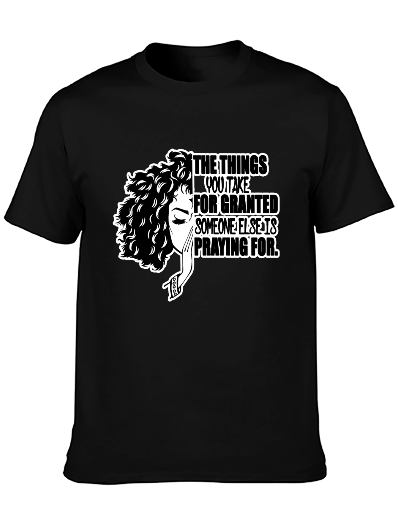 Inspirational Graphic Tee - Praying For T-Shirt