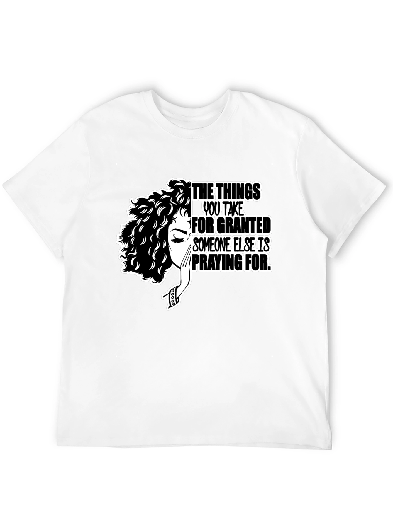 Inspirational Graphic Tee - Praying For T-Shirt