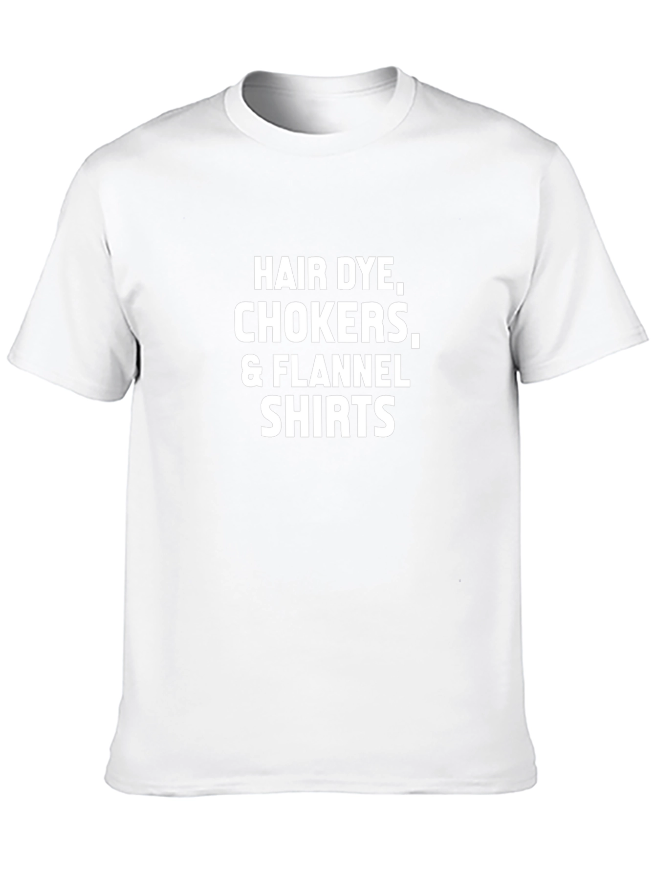Hair Dye Chokers & Flannel Shirts T-Shirt