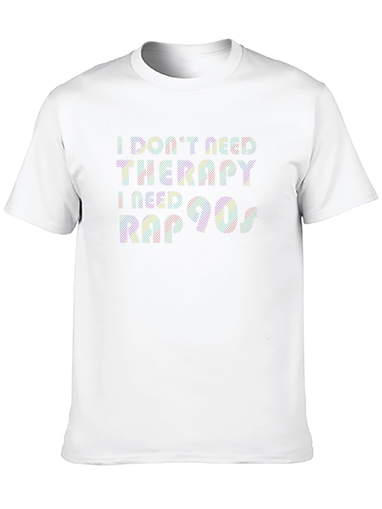 I Need Rap 90s T-Shirt - Novelty Graphic Tee
