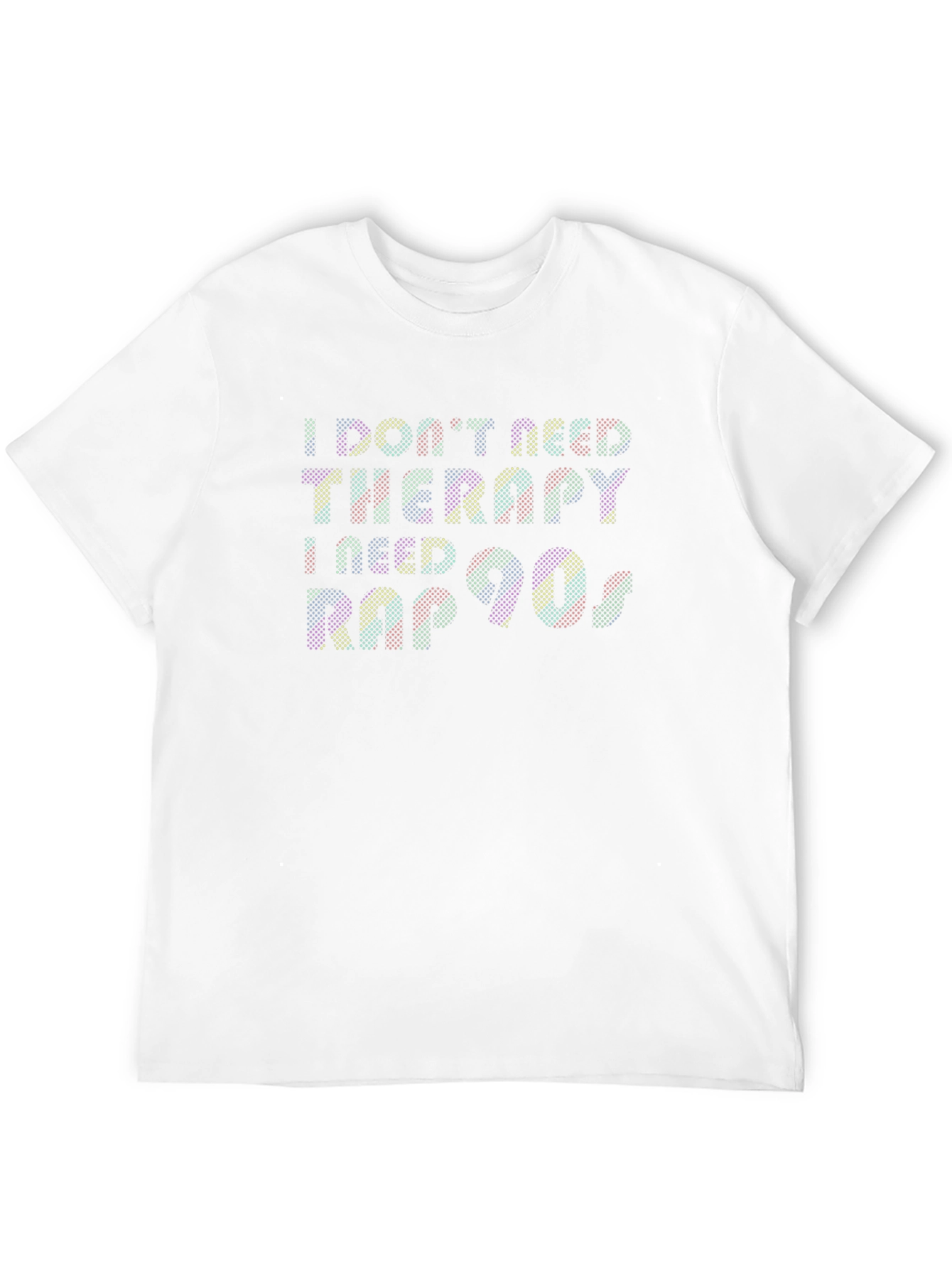 I Need Rap 90s T-Shirt - Novelty Graphic Tee