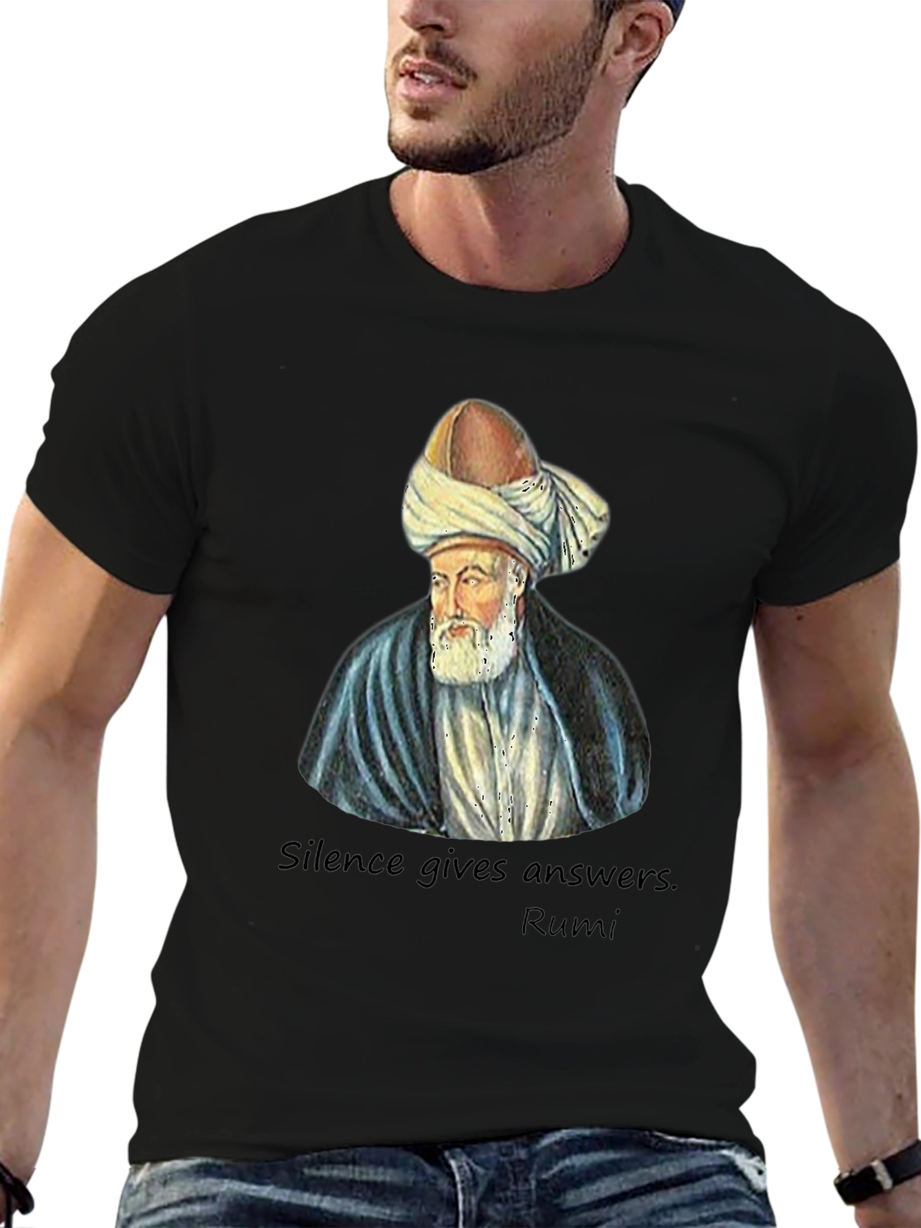 Rumi Quote T-Shirt - Silence Gives Answers