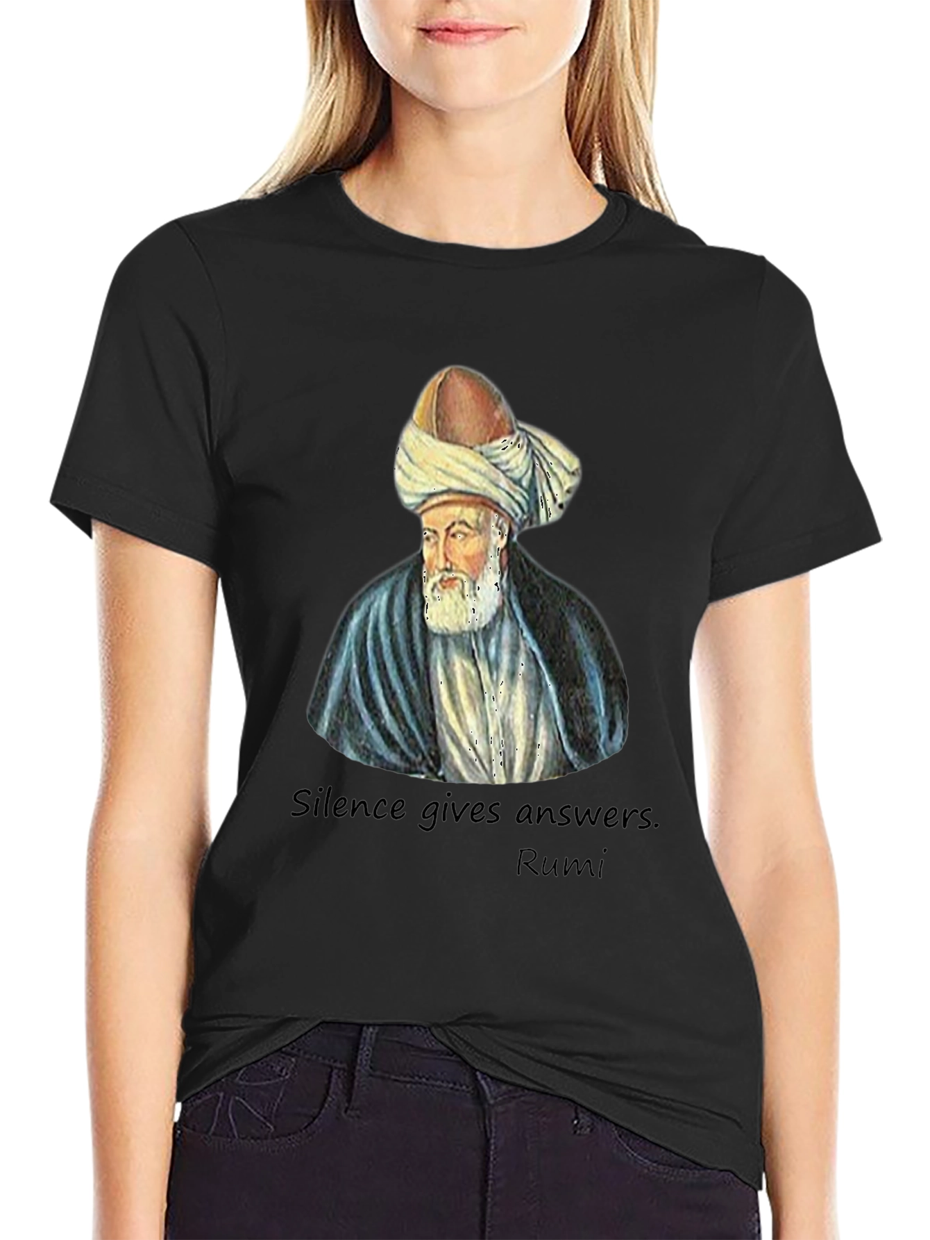 Rumi Quote T-Shirt - Silence Gives Answers