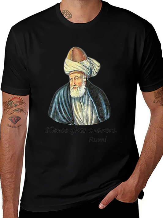 Rumi Quote T-Shirt - Silence Gives Answers