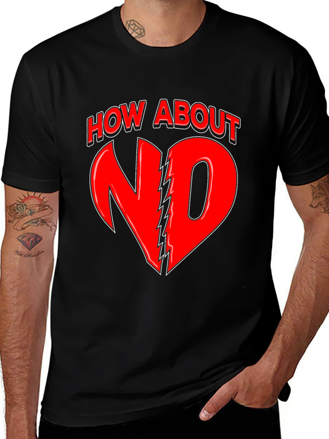How About No T-Shirt - Bold Graphic Tee