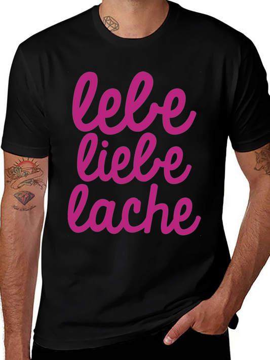 Lebe Liebe Lache Graphic Tee - Black