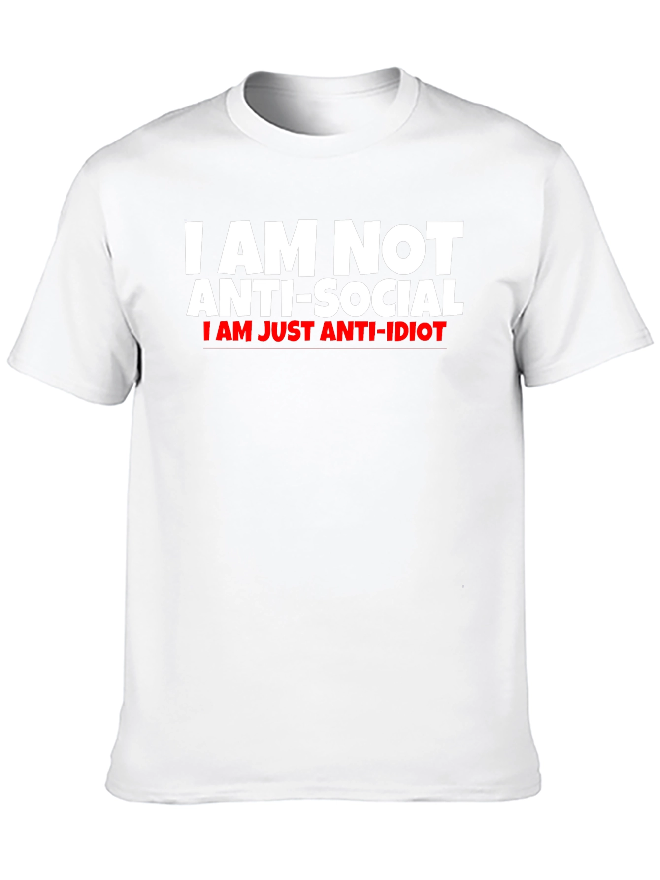 Anti-Social Anti-Idiot Funny T-Shirt
