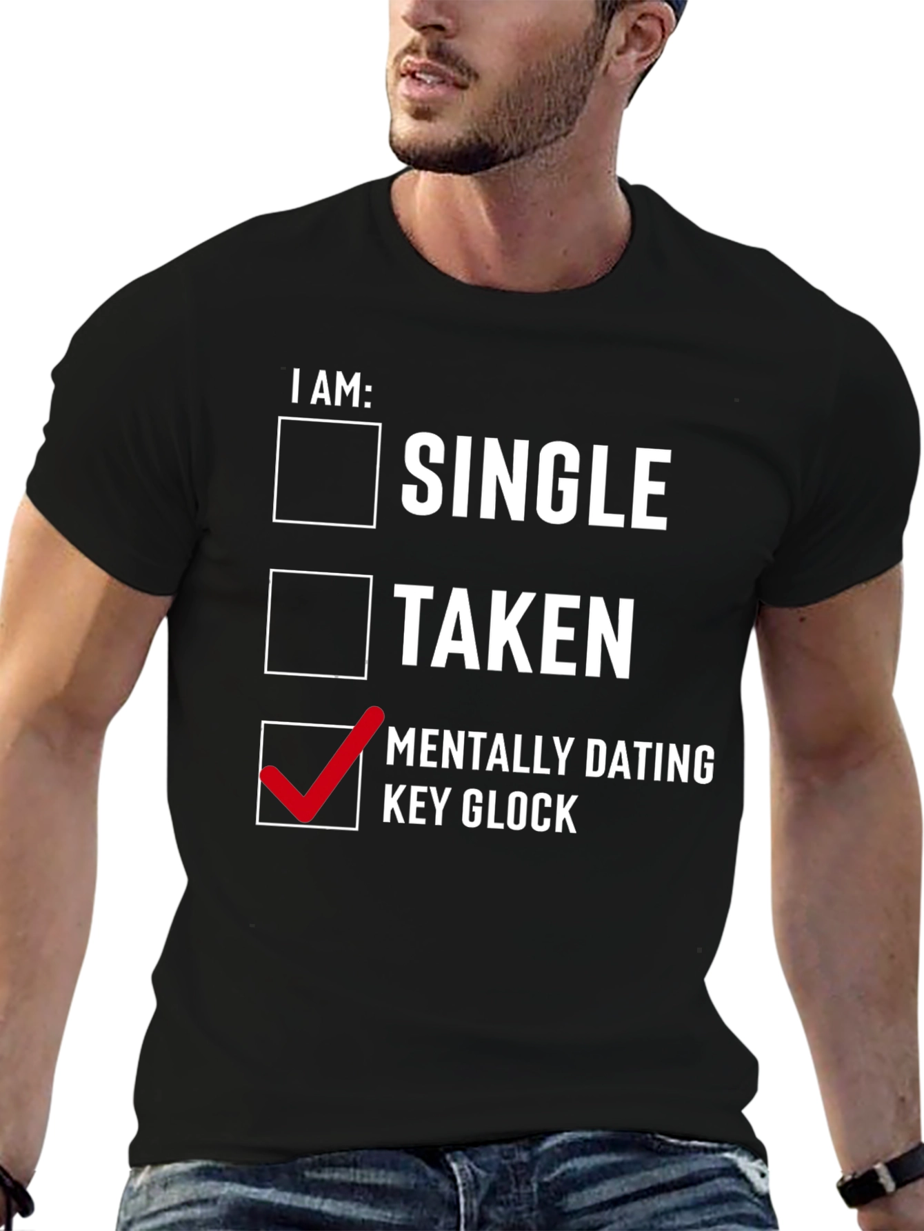 I Am Mentally Dating Key Glock T-Shirt